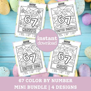 May include: A mini bundle of four Easter-themed color-by-number pages. Each page features a different design: carrots, Easter baskets, Easter eggs, and chicks. The number 67 is prominently displayed on each page, with color keys below.