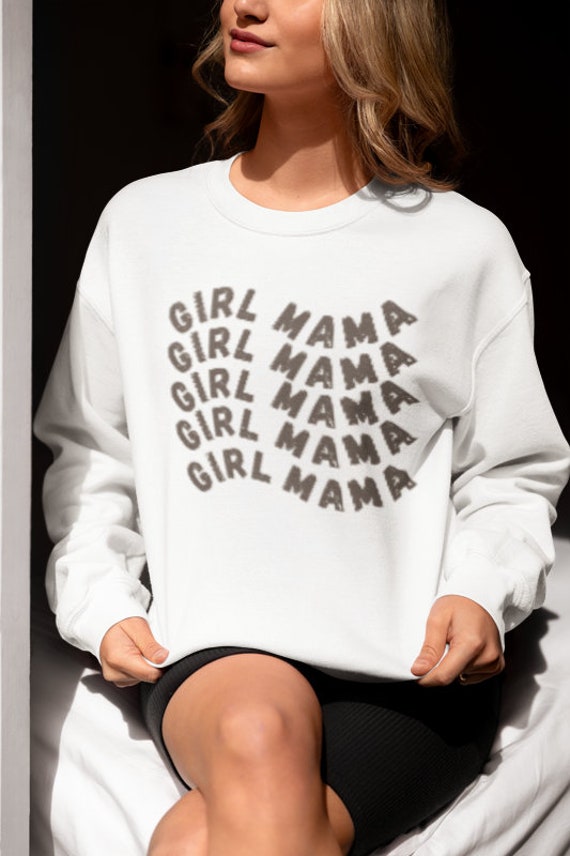 Girl Mama Sweatshirt Mother s Day Gift New Mom Gift Mama Sweatshirt Girl Mom Shirt Cute Mom Shirt Girl Shirt Baby Shower Gift Etsy UK