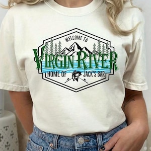 Camiseta de Virgin River, hogar de Jacks Bar, regalos de Virgin River, cumpleaños de Navidad, sudaderas con capucha de Jacks Bar Virgin River, camisetas para todos