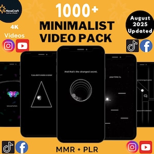 Puede incluir: Imagen promocional de un paquete de videos minimalistas. Muestra varios teléfonos inteligentes con diseños abstractos en pantallas negras. El texto incluye "1000+ Minimalist Video Pack" y "August 2025 Updated."