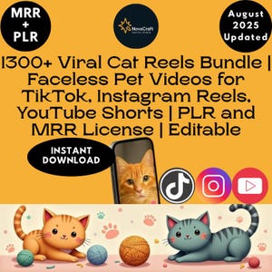 Peut inclure: Publicité pour un produit numérique sur fond jaune vif. Le texte annonce un "Bundle de 1300+ Reels de chats viraux" avec des mentions "Téléchargement instantané" et "Mis à jour en août 2025". L'image comprend des illustrations de chats, un téléphone avec une image de chat et des icônes de médias sociaux.