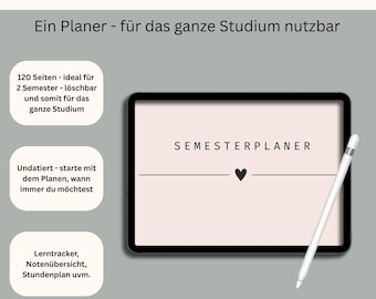 Pode incluir: Um planejador semestral digital em um tablet com uma caneta. A tela exibe "Semesterplaner" com um símbolo de coração. O texto diz "120 páginas - ideal para 2 semestres". Texto adicional: "Sem data - comece a planejar quando quiser."