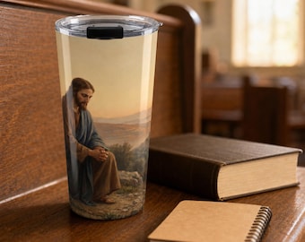 Jesus Praying 20 oz Stainless Steel Tumbler: Christian Wraparound Art