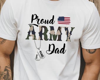 Custom Proud Army Family Shirts, Custom Military Family Shirt, Proud Mama Shirt, Proud Dad Shirt, Army Family Matching Shirt, Patriotic Gift