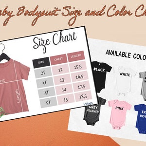 May include: Size chart for baby bodysuits with chest and length measurements in inches. Available colors include black, white, athletic heather, grey heather, pink, and true royal.
