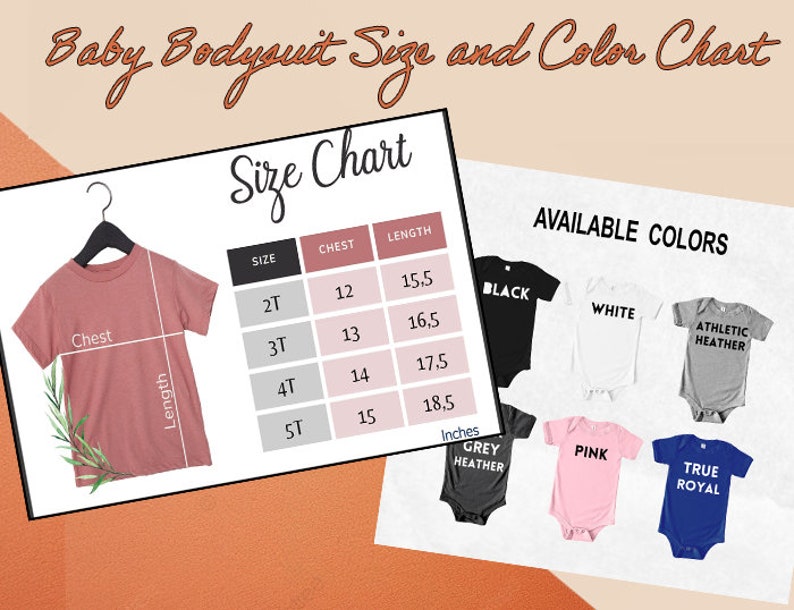 May include: Size chart for baby bodysuits with chest and length measurements in inches. Available colors include black, white, athletic heather, grey heather, pink, and true royal.