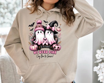 In October We Wear Pink Ghost Hoodie, Halloween Breast Cancer Hoodie, Pink Ribbon Hoodie, Cancer Awareness Hoodie, Ghost Cancer Hoodie