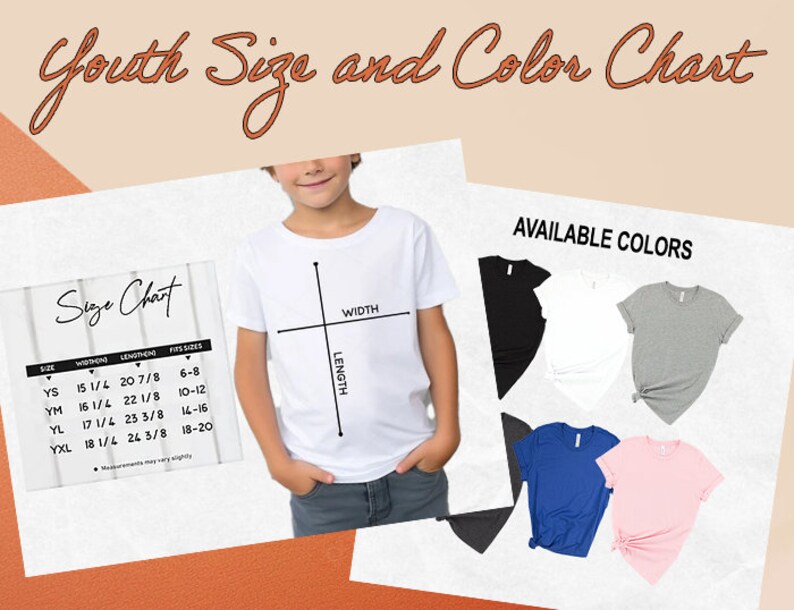 May include: A size chart for youth t-shirts with measurements in inches. The chart shows width, length, and corresponding age sizes. A white t-shirt is shown on a model. The image also shows a variety of t-shirt colors available: black, white, gray, blue, and pink.