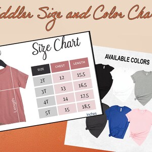 May include: A size chart for toddler shirts with measurements in inches for chest and length. The chart shows sizes 2T, 3T, 4T, and 5T. The available colors are black, white, gray, blue, and pink.