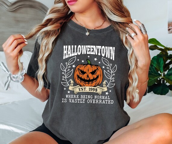 Comfort Colors Halloweentown Shirt, Where Being Normal Is Vastly Overrated Shirt, Retro Halloweentown Shirt, Vintage Halloween Gift Shirt