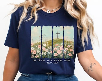 He Is Not Here, He Has Risen Shirt,Floral Christian Shirt, Jesus Easter Shirt, He Is Risen Bible Verse Tee, Bunny Shirt,Vintage Faith Shirt
