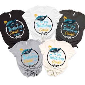 Birthday Cruise Crew Shirts, Birthday Cruise 2025,Bday Cruise Party Shirts, Womens Birthday,Family Cruise Bday,It&#39;s My Birthday Cruise Shirt
