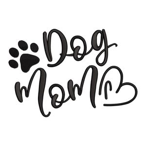 Dog Mom Embroidery Design, Dog Mom with Dog Paw Machine Embroidery Design, Dog Paw Embroidery File, Mother&#39;s Day Embroidery Pattern.