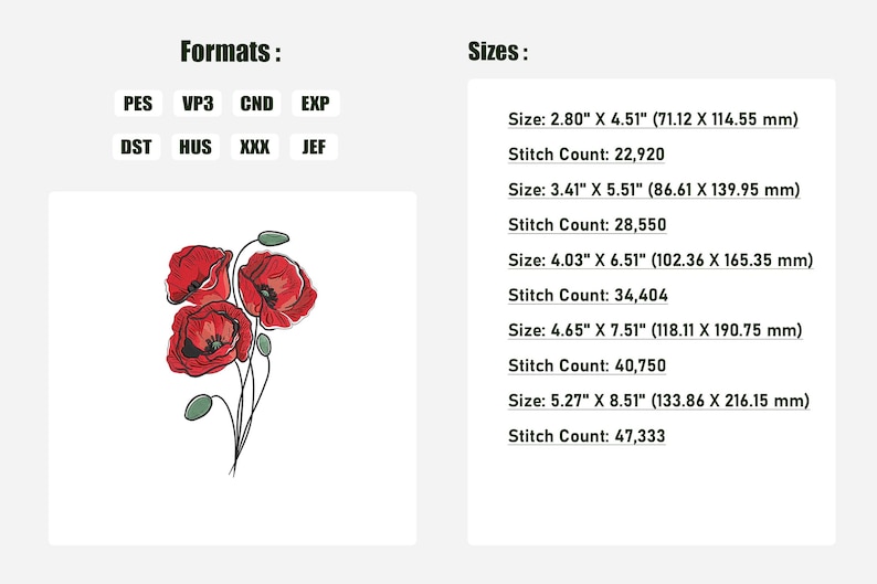 May include: An embroidery design featuring three red poppies with green stems and leaves. The image includes size details: 2.80" x 4.51" to 5.27" x 8.51". Formats include PES, VP3, CND, EXP, DST, HUS, XXX, and JEF.