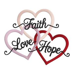 Faith Hope Love Embroidery Design, Faith Hope and Love with Hearts Machine Embroidery Design, Love Hearts Embroidery File, Love PES File.