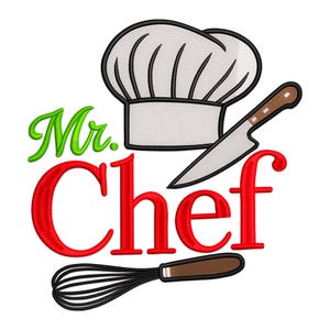 Może przedstawiać: Haftowany wzór przedstawiający czapkę kucharską, nóż i trzepaczkę. Napis "Mr. Chef" jest napisany zielonym i czerwonym pismem. Ten wzór nadaje się do rękodzieła i odzieży o tematyce kuchennej.
