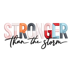 Broderidesign Starkare än stormen: Motiverande citat (Direkt nedladdning)