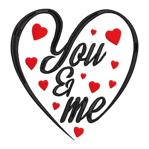 Heart Embroidery Design, You And Me with Heart Machine Embroidery Design, Valentine&#39;s Day Love Embroidery File, Valentine&#39;s Day PES File.