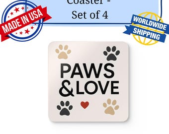 Paws & Love Dog Coaster Set of 4 – Cute Paw Print Coasters, Dog Lover Gift, Pet Home Decor, Valentine Gift for Dog Mom or Dad
