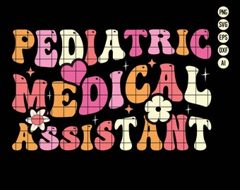 May include: A retro-style graphic design with the text "PEDIATRIC MEDICAL ASSISTANT" in pink, orange, and yellow. The text is in a bold, rounded font with a grid pattern.