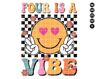 May include: A colorful graphic design with the text "Four is a Vibe" in a retro style. The design features a yellow smiley face with pink hearts for eyes and peace signs for hands, set against a black and white checkered background.