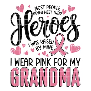 Pink Ribbon Grandma Support Design, Breast Cancer Awareness SVG PNG (Digital Download)