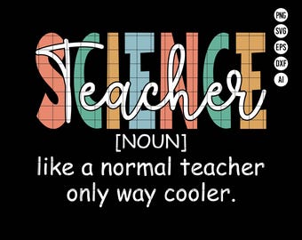 Science Teacher Teacher PNG, Back to School Science Teacher Definition SVG, Back To School Science Teacher Tee, Science Teachers