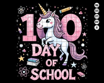 100th Day of School Unicorn SVG PNG, Fun 100th day of school Celebration Design, Cute Teacher Clipart for Kids Unicorn SVG, Digital Download