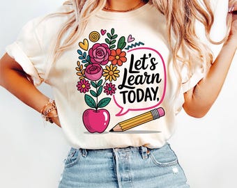 Boho Floral Teacher PNG SVG, Sublimation Design, Back To School Png, Teacher PNG, School Svg, Let's Learn Today Png Retro Teacher Design Png