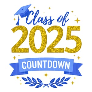 Odliczanie do klasy 2025 w formacie SVG PNG, Odliczanie do ukończenia szkoły w formacie SVG, Klasa maturalna 2025 w formacie PNG, Clipart absolwenta szkoły średniej, Pobieranie cyfrowe