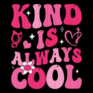 Art is Immer Cool PNG, Groovy Lehrer Be Kind Kindness Matters SVG, Güte PNG, be kind Png, Sublimate Designs Download