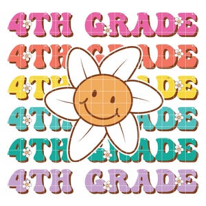 Groovy 4th Grade PNG, Back To School SVG, First Day of Fourth Grade PNG, First Day of School Shirts, Back to School Gifts