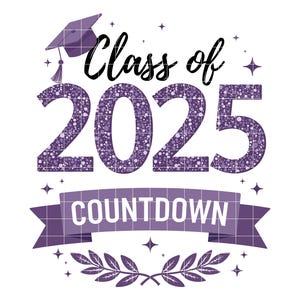 Odliczanie do klasy 2025 w formacie SVG PNG, Odliczanie do ukończenia szkoły w formacie SVG, Klasa maturalna 2025 w formacie PNG, Clipart absolwenta szkoły średniej, Pobieranie cyfrowe