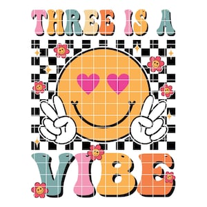 Groovy 3rd birthday PNG, Three is a vibe SVG, Groovy birthday png, Three Is A Vibe, Groovy birthday girl png, Groovy Vibes Birthday PNG