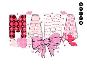 May include: A graphic design featuring the word "MAMA" in pink and red, with heart and bow accents. The "M" is patterned with dark red and pink hearts. A pink bow and a cupid with a bow and arrow are also included.