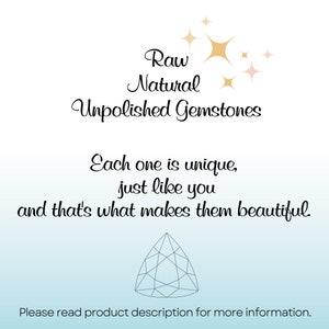 May include: Text overlay on a light blue background with a white gradient at the top. The text reads "Raw Natural Unpolished Gemstones. Each one is unique, just like you and that's what makes them beautiful." Below the text is a line drawing of a diamond.