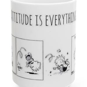 Calvin and Hobbes Comic Strip Cup - Ceramic Coffee Mug - Attitude is Everything Comic Strip - Colorful Glassware