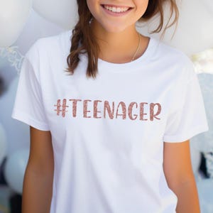 Girls #Teenager T-shirt: Custom 13th Birthday Gift