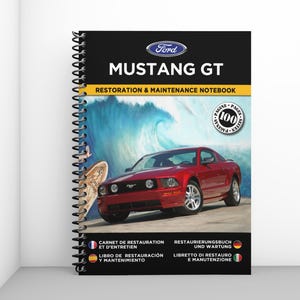 FORD MUSTANG GT: Restauratie- en onderhoudslogboek - 100 pagina's - A4 - Gratis verzending met Mondial Relay + verrassingscadeau!