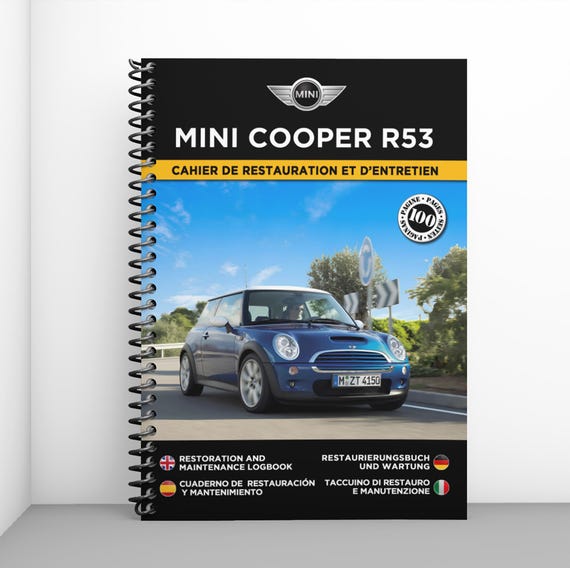 MINI COOPER R53 : cahier de restauration et d'entretien - 100