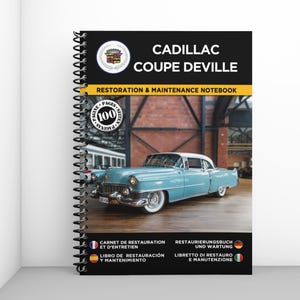 CADILLAC COUPE DEVILLE: restoration and maintenance booklet - 100 pages - A4 format