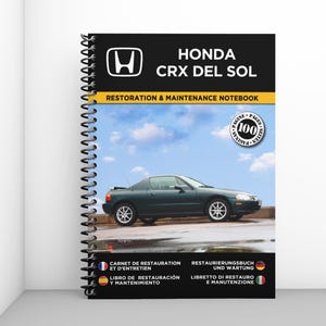 HONDA CIVIC CRX Del Sol: Restauratie- en onderhoudshandleiding - 100 pagina's - A4 - Gratis verzending met Mondial Relay + verrassingscadeau!