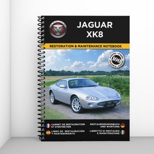 JAGUAR XK8: restoration and maintenance booklet - 100 pages - A4 format