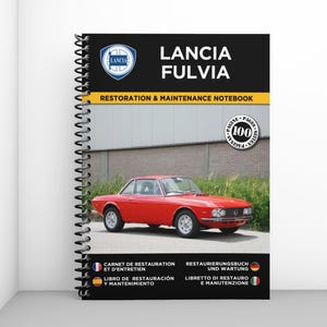 LANCIA FULVIA: restoration and maintenance booklet - 100 pages - A4 format
