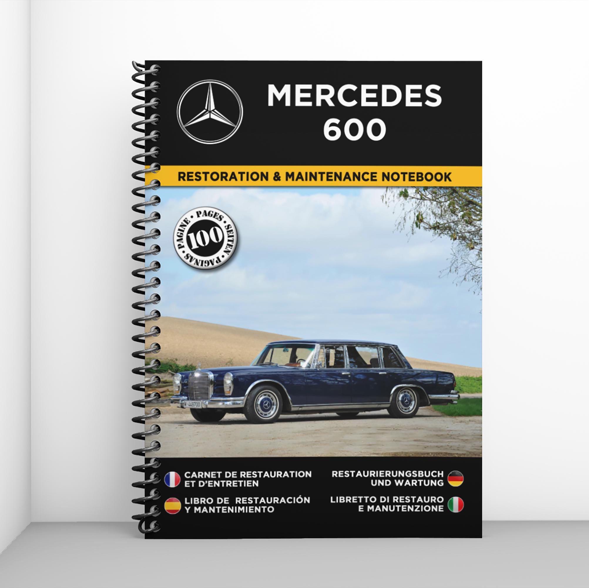 MERCEDES 600: restoration and maintenance booklet - 100 pages - A4 format
