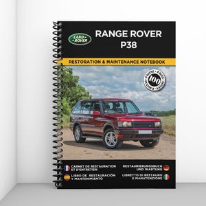 RANGE ROVER P38: Restoration and Maintenance Booklet - 100 pages - A4 format