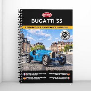 BUGATTI 35: restoration and maintenance booklet - 100 pages - A4 format