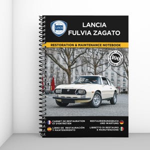 LANCIA FULVIA ZAGATO: restoration and maintenance booklet - 100 pages - A4 format