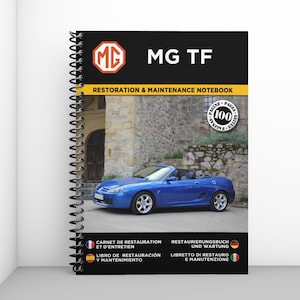 MG TF: folleto de restauración y mantenimiento - 100 páginas - formato A4