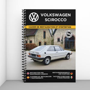 VOLKSWAGEN SCIROCCO: Manual de restauración y mantenimiento - 100 páginas - Formato A4